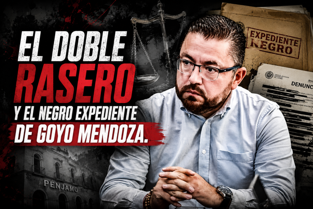 El doble rasero y el negro expediente de Goyo Mendoza.